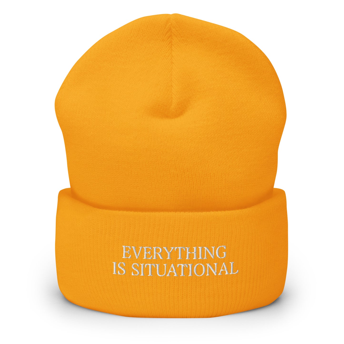 Everything Is Situational Beanie
