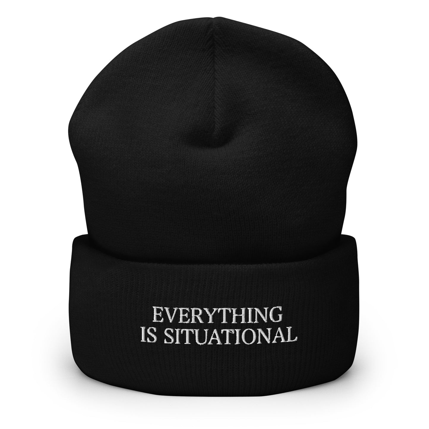 Everything Is Situational Beanie