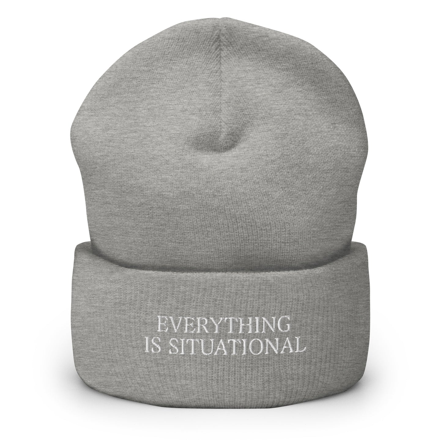 Everything Is Situational Beanie